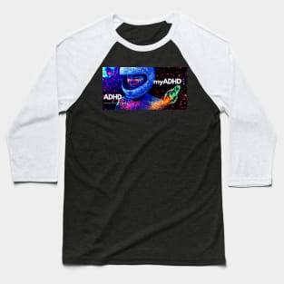 myADHD Space Baseball T-Shirt